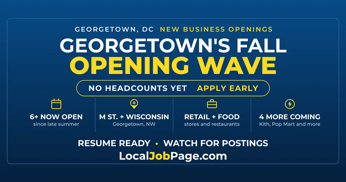 Georgetown's New Stores and Restaurants: Where the Fall 2026 Jobs Will Be